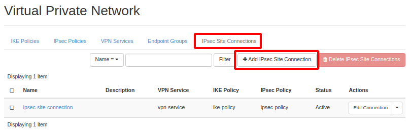 IPSEC Site Connection tab of the VPN menu, with the button to add the connection